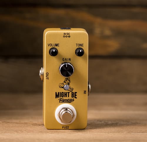 Might Be Famous Fuzz Pedal