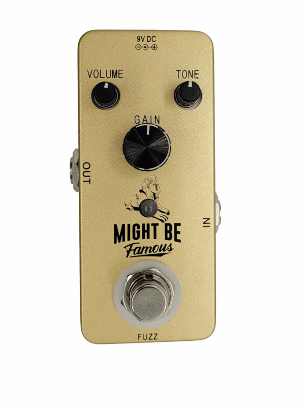Might Be Famous Fuzz Pedal