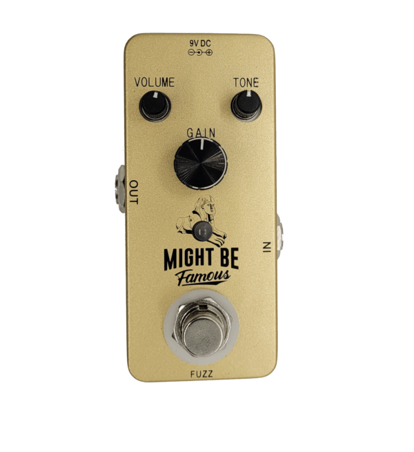 Might Be Famous Fuzz Pedal